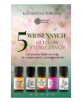 E-book 5 wiosennych olejków eterycznych 